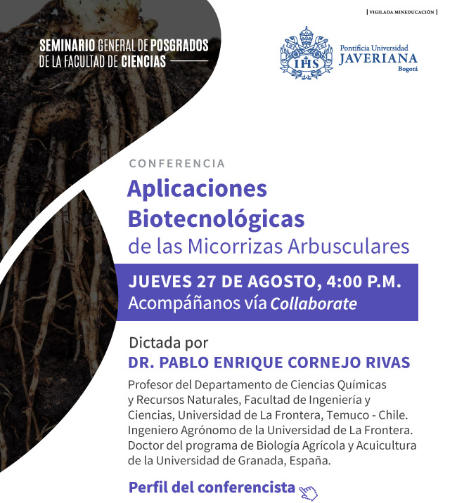 Conferencia Aplicaciones Biotecnológicas de las Micorrizas Arbusculares